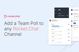 Add a Team Poll to Any Rocket.Chat Channel