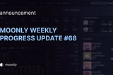 Moonly weekly progress update #68 — Wallet checker improvements