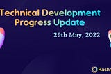 Bashoswap Development Progress #10 May 29th 2022