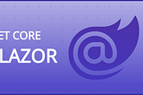 Getting Started with Blazor: A Beginner’s Guide for .NET Developers
