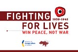 Fighting for lives.Win peace, not war.
