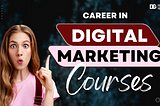 How to Start Career in Digital Marketing [2023]