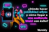 ¿Dónde hacer publicidad cripto y cómo llegar a una audiencia Web3 con éxito?