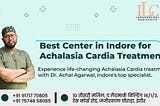 Best Center in Indore for Achalasia Cardia Treatment