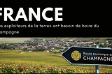FRANCE : «Les exploiteurs de la terre» ont besoin de boire du Champagne