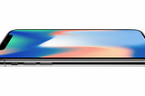 iPhone X: The Master Plan