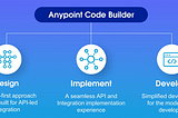 AnyPoint Code Builder Part-1