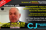 Thomas HACKER, Bundestag: “Candidate status was granted to Georgian people, not to the government”…