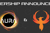 Phoenix Blockchain and Aura Exchange Collaborate to Revolutionize NFT Trading with Unique Revenue…