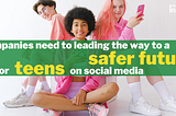 What Is The Future of Social Media for Teens? Addressing Concerns with TikTok and Meta