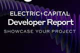 Capture Your Contributions to the Hedera Ecosystem in the Electric Capital Developer Report