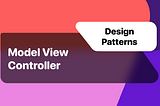 Model View Controller