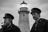 Fantastic Fest 2019: THE LIGHTHOUSE is a Comedy and Don’t Let Anyone Tell You Otherwise