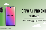 Unlock Infinite Creativity with OPPO A1 Pro Skin Template Vectors from MLCut