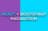 React-bootstrap Pagination