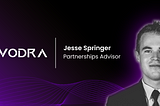 Vodra Welcomes New Strategic Advisor: Jesse Springer