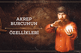 Akrep Burcunun Özellikleri (2023)