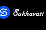 INTRODUCTION TO SUKHAVATI TESTNET 4 AND ITS’ STEP-BY-STEP PROCESSES