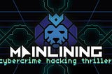 Master the Art of Cyber Investigation: Mainlining Game Breakdown