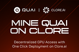 Start Mining Quai with Clore: A Step-by-Step Guide to Using the Decentralized GPU Marketplace