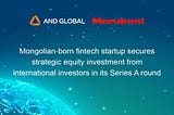 AND Global secures strategic equity investment from Marubeni Corporation