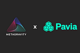 Pavia Partner With MetaGravity To Scale Their Metaverse Application To Over 10,000 Concurrent…