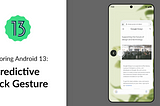 Exploring Android 13: Predictive Back Gesture