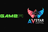 The Best Partnership of This Month, GameFi and AVStar Capital