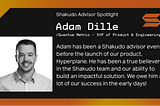 Shakudo Advisor Spotlight: Adam Dille