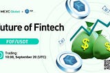 FOF(Future of Fintech) will be listed on MEXC Innovation Zone