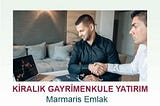 Kiralık Gayrimenkule Yatırım