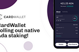 Stake native Ada on CardWallet and Earn Rewards!