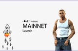 Ethverse Mainnet Launch