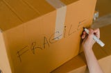 Fragile: It’s More Than a Label on a Box