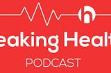 Blue Mesa Health CEO Curtis Duggan talks to Steve Krupa on the Breaking Health Podcast