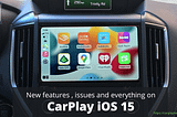 CarPlay iOS 15 — All new features, issues and everything revealed!