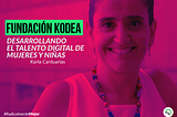 Fundación Kodea: Desarrollando el talento digital de mujeres y niñas
