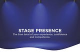 SOAR WITH STAGE PRESENCE