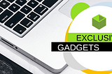 Gadgets And Their Importance In Our Life| Dee’s Mart