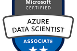Microsoft Certified ‘Azure Data Scientist Associate’ Badge