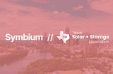 Symbium Joins Forces with the Texas Solar + Storage Association to Drive Renewable Energy Growth…