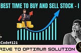 LeetCode: The Buy and Sell Stock Problem