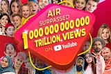 Ukrainian-Founded AIR Media-Tech Surpasses One Trillion Views on YouTube, Closing Out 2022 with a…