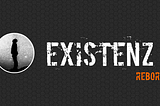 eXistenZ — dajme reč o bytí…