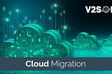 What are Cloud Migration Services and the three stages of Cloud Migration Service?