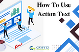 How To Use Action Text