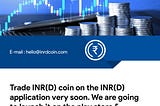 INR(D)- AVAILABLE FOR iOS & ANDROID!!