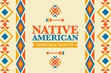 Native American Heritage Month Education Resources