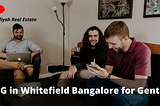 PG in Whitefield Bangalore for Gents