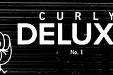 Curly Deluxe